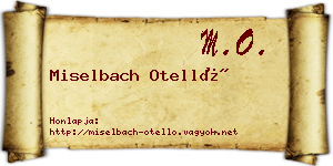 Miselbach Otelló névjegykártya